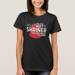 Im psychotischen Schrein, den alle Sie gewarnt hab T-Shirt