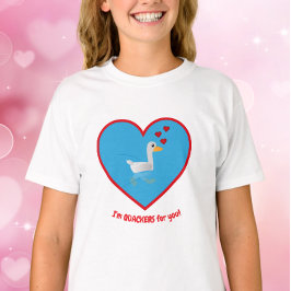 I'm Quackers for you T-Shirt