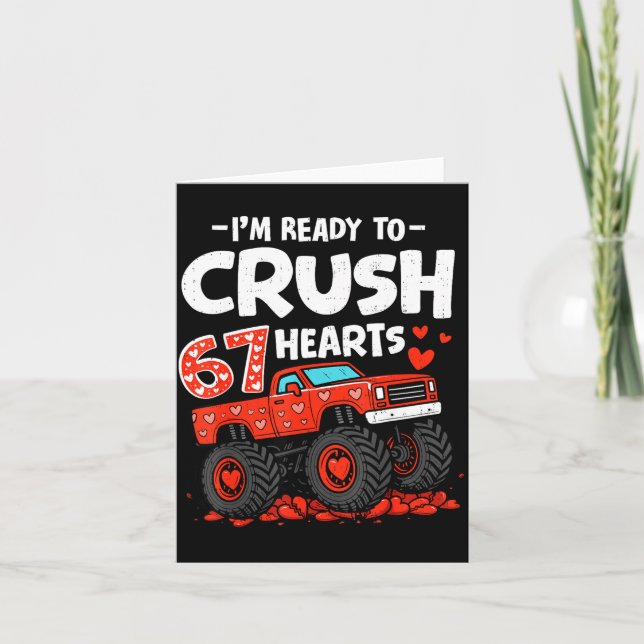 I'm Ready To Crush 67 Hearts Truck Valentines Day  Karte (Vorderseite)
