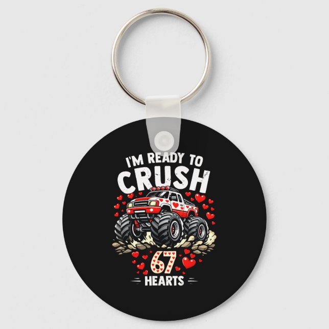 I'm Ready To Crush 67 Hearts Truck Valentines Day  Schlüsselanhänger (Vorderseite)