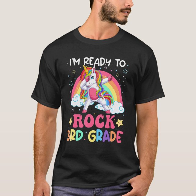 I'm Ready To Rock 3rd Grade Unicorn Dabbing Third  T-Shirt (Vorderseite)