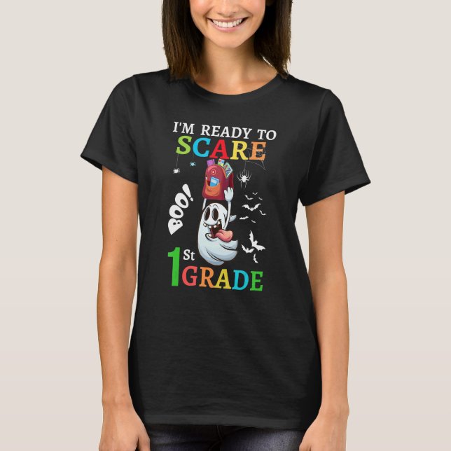 i'm ready to Scare 1st grade Back to school kids T T-Shirt (Vorderseite)