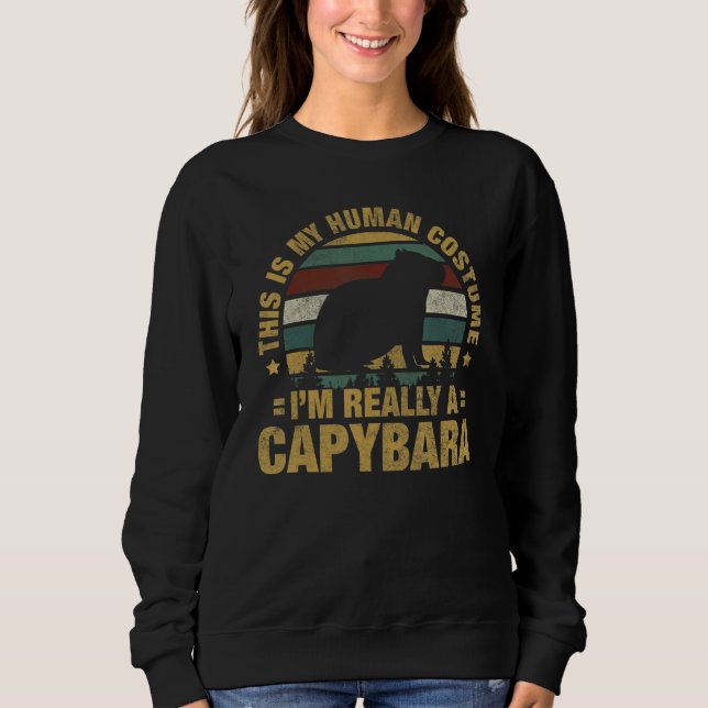 I'm Really A Capybara Capybaras Lovers Sweatshirt (Vorderseite)