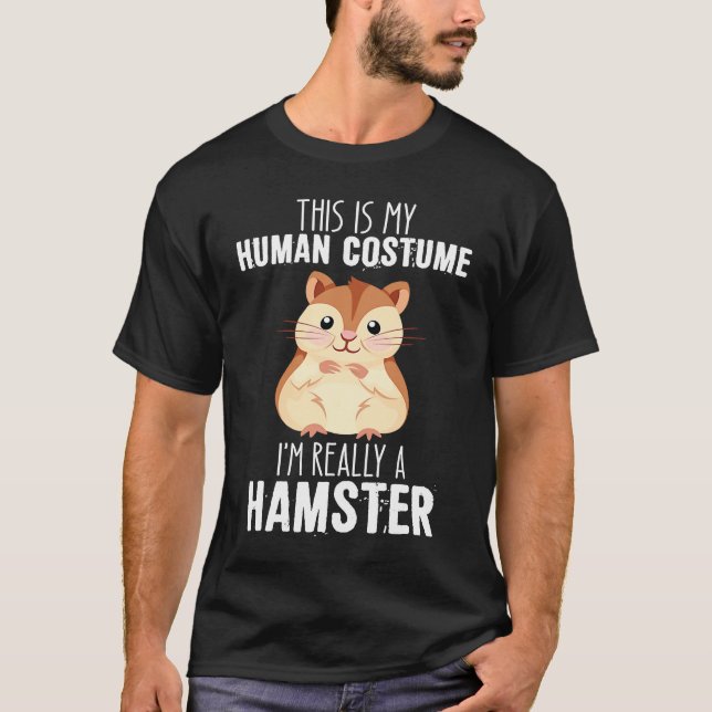 I'm really a hamster  2 T-Shirt (Vorderseite)