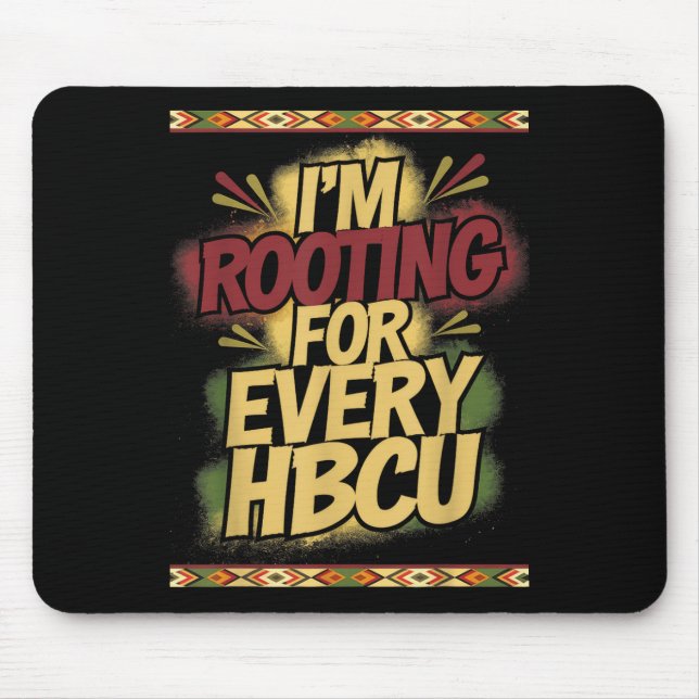 Im Rooting für jeden Hbcu - Rooting Support Mousepad (Vorne)