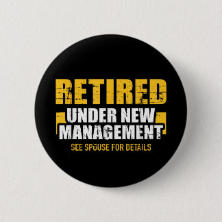 im Ruhestand 2026 Button