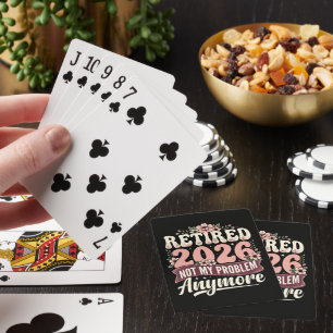 Im Ruhestand 2026 Nicht Mein Problem Mehr Floral Spielkarten