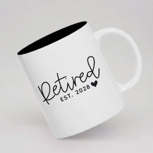 Im Ruhestand   Benutzerdefinierte moderne Schrift  Zweifarbige Tasse