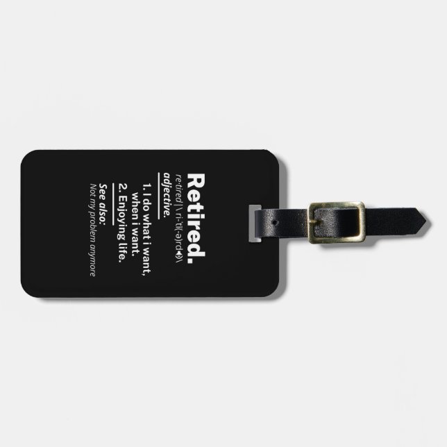 im Ruhestand. Definition lustiger Vorruhestand Gepäckanhänger (Vorderseite horizontal)