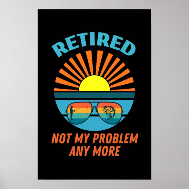 im Ruhestand, nicht mehr mein Problem Poster (Vorne)