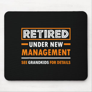 Im Ruhestand unter neuer Verwaltung Enkelkind lust Mousepad