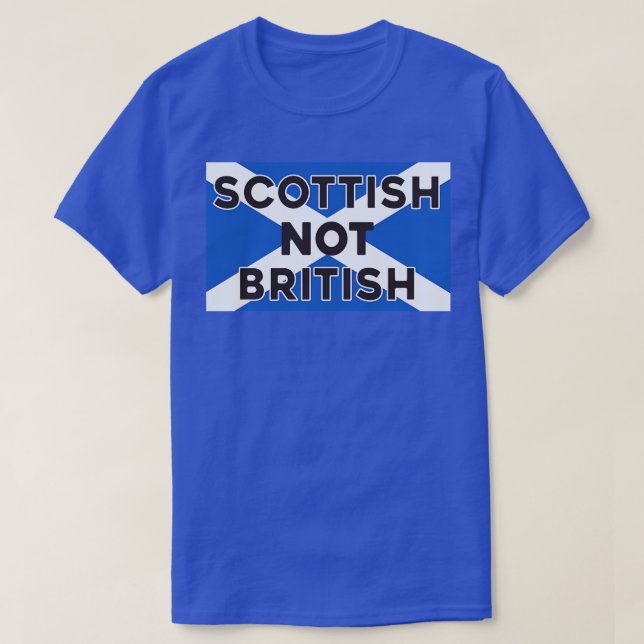 Im Scottish Not British T-Shirt (Design vorne)