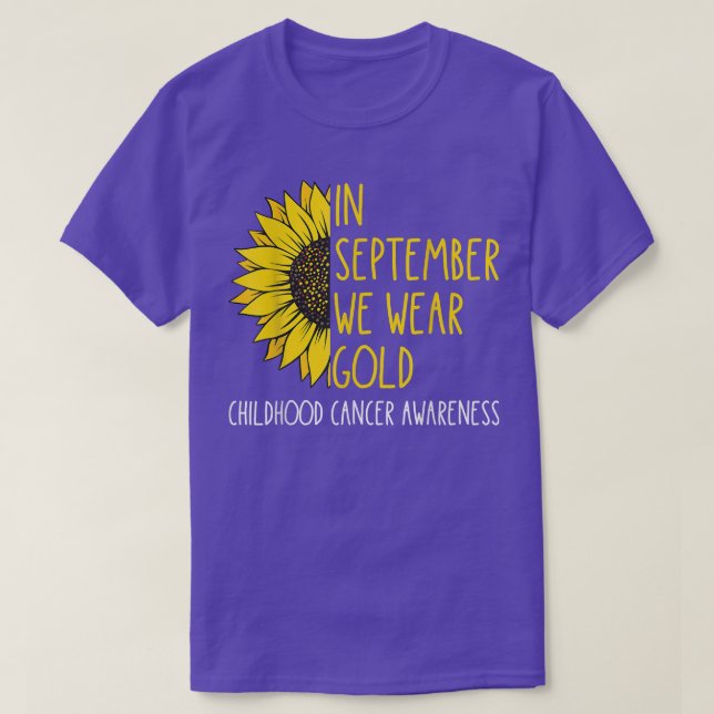 Im September tragen Gold Sonnenblumen Kinderkrebs T-Shirt (Design vorne)