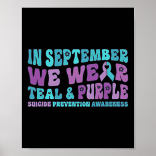 Im September tragen wir Aquamarine und Lila Selbst Poster
