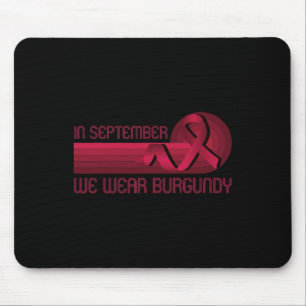 Im September tragen wir Burgund Ribbon Sickle Cell Mousepad