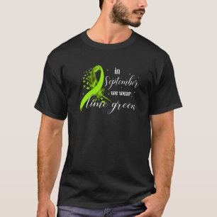 Im September tragen wir das Zitronengrün-Lymphom-B T-Shirt