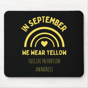 Im September tragen wir die Gelbe Suizidprävention Mousepad