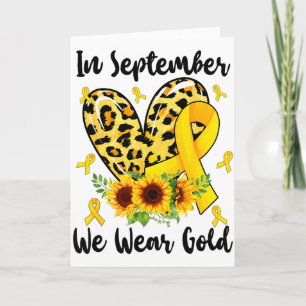 Im September tragen wir Gold Bewusstsein für Kinde Karte