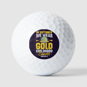 Im September tragen wir Gold Childhood Cancer Awar Golfball