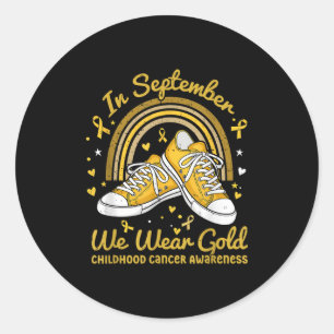 Im September tragen wir Gold Childhood Cancer Awar Runder Aufkleber