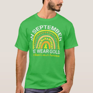 Im September tragen wir Gold Childhood Cancer Awar T-Shirt