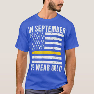 Im September tragen wir Gold Childhood Cancer Awar T-Shirt