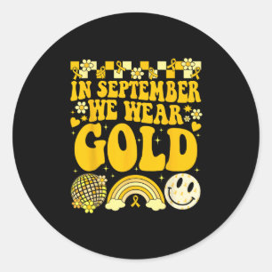 Im September tragen wir Gold Childhood Cancer Gold Runder Aufkleber
