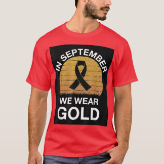 Im September tragen wir Gold, Kinderkrebs Awaren T-Shirt