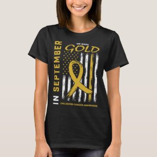 Im September tragen wir Gold Kindheitskrebsbewusst T-Shirt