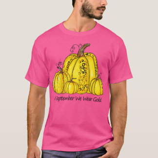 Im September tragen wir Gold Pumpkin Kinderkrebs T-Shirt