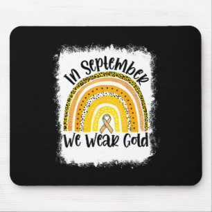 Im September tragen wir Gold Rainbow Childhood Can Mousepad