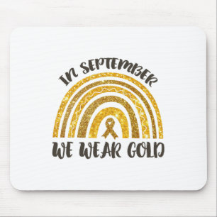 Im September tragen wir Gold Regenbogen Kinderkreb Mousepad