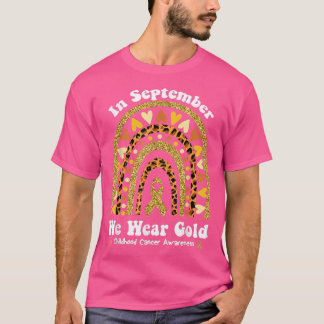 Im September tragen wir Golden Rainbow Childhood C T-Shirt