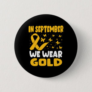 Im September tragen wir goldene Ribbon-Kinderkrebs Button