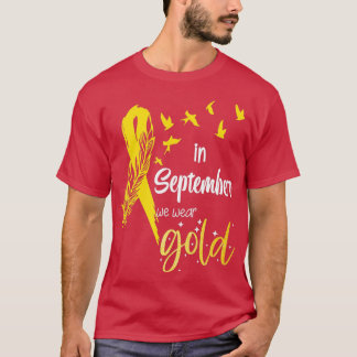 Im September tragen wir goldene Ribbon-Kinderkrebs T-Shirt
