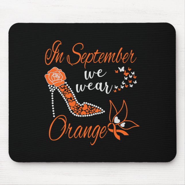 Im September tragen wir Orangen Leukämie Bewusstse Mousepad (Vorne)
