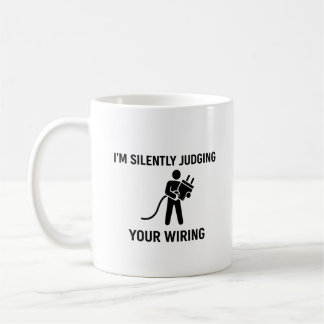I'm Silently Judging Your Wiring Kaffeetasse
