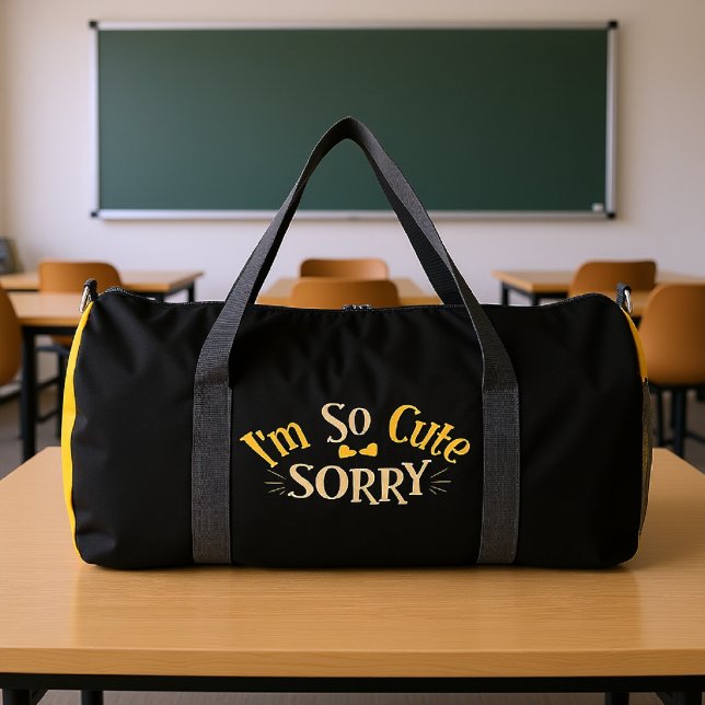 I'm So Cute Sorry Duffle Bag (Von Creator hochgeladen)