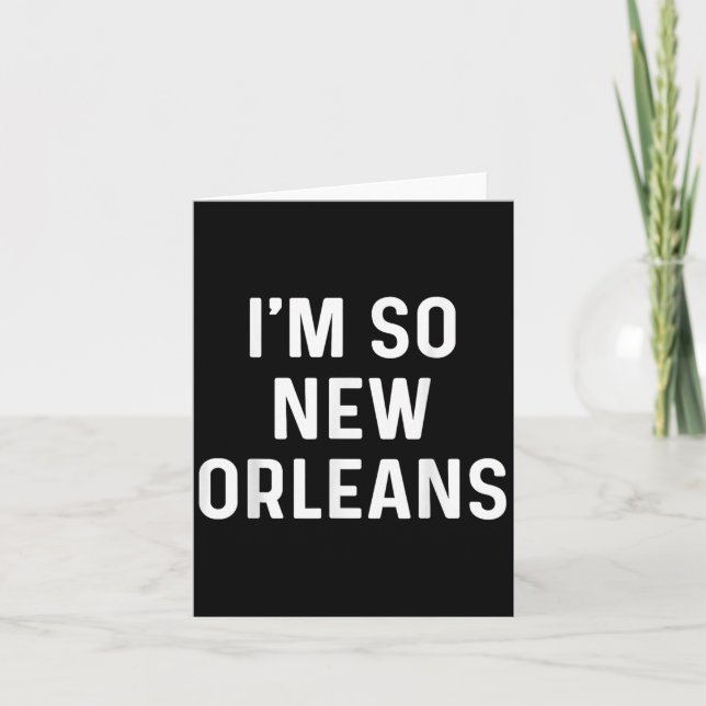 Im So New Orleans Karte (Vorderseite)