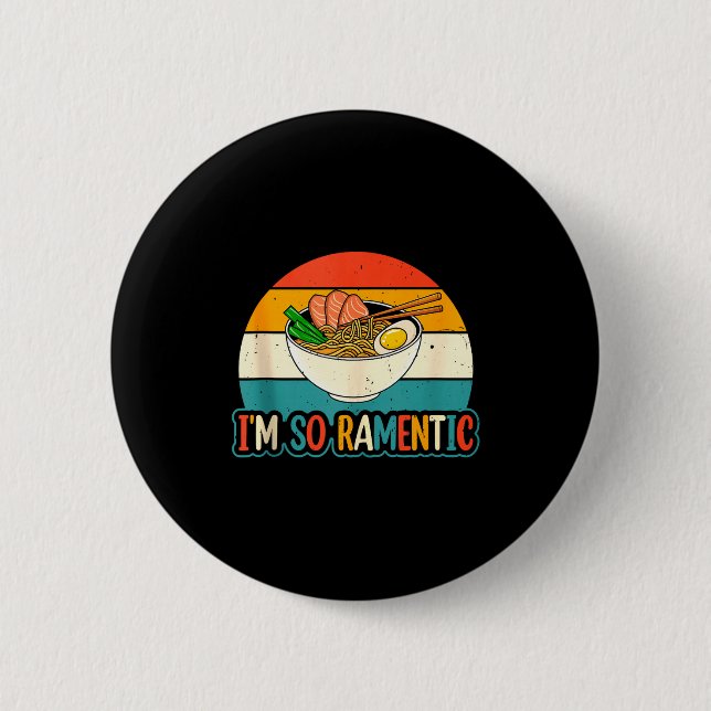 I'm So Ramentic - Matching Couple Ramen Noodles Lo Button (Vorderseite)