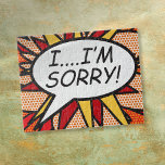 I'M SORRY Fun Retro Comic Book Pop Art<br><div class="desc">Comic book pop art-inspirred puzzle that makes a great gift for you, your friends or your family. Cool, trendy and fun design that puts the wham, zap, pow into your day. Cool and trendy retro comic book pop art-inspirred design that puts the wham, zap, pow into any superhero's day. Designed...</div>