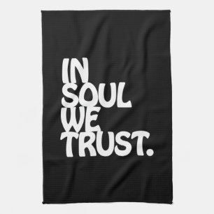 Im Soul vertrauen wir Handtuch