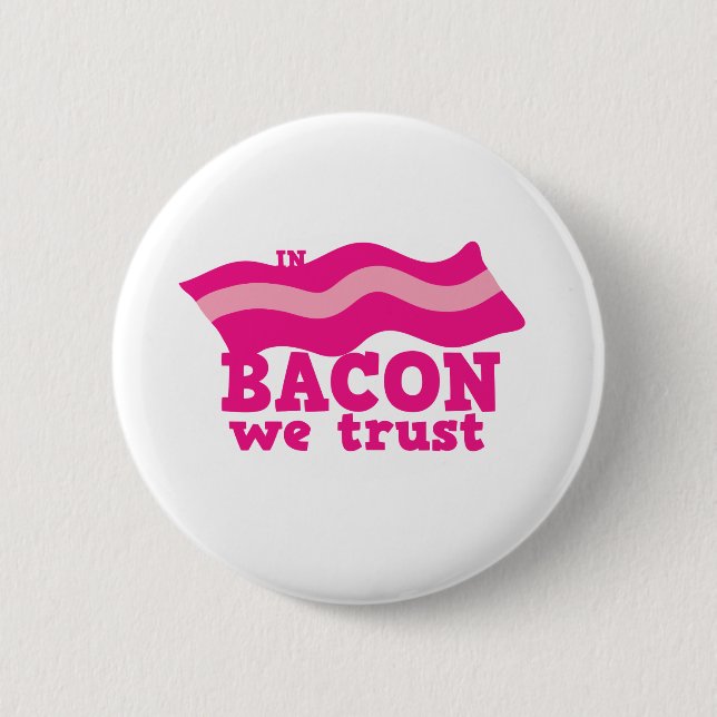 Im Speck vertrauen wir Button (Vorderseite)