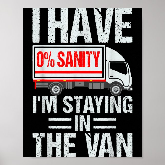 I'm Staying In Tha Van Funny Phasmophobia Gamer Me Poster (Vorne)