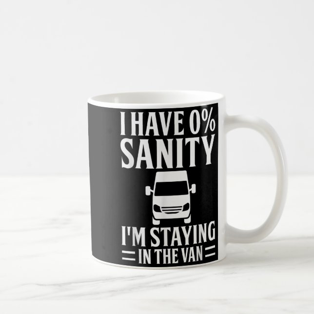 I'm Staying In Tha Van Phasmophobia Funny Drivers  Kaffeetasse (Rechts)