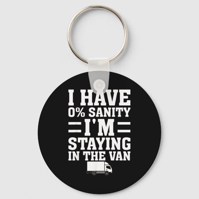 I'm Staying In Tha Van Phasmophobia Funny Gamer Me Schlüsselanhänger (Vorderseite)
