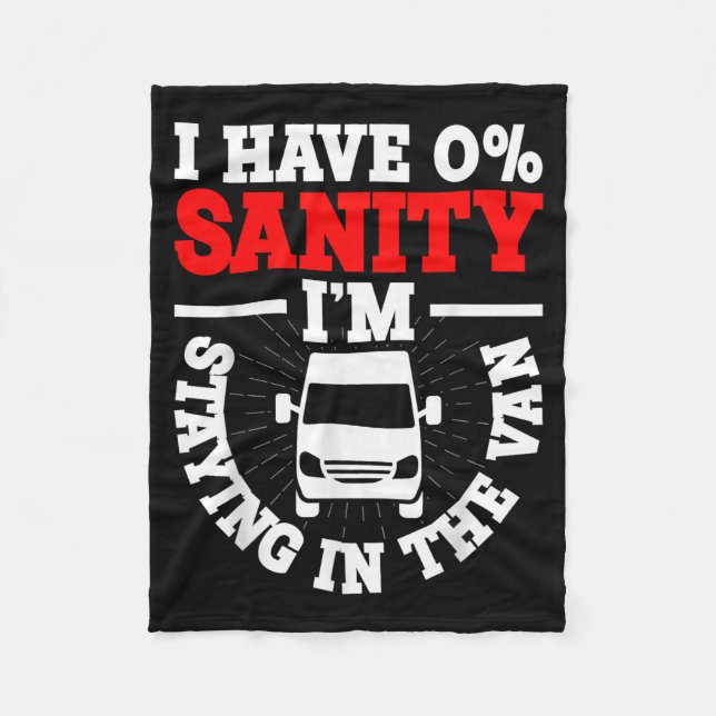 I'm Staying In Tha Van Phasmophobia Funny Man Wome Fleecedecke (Vorderseite)