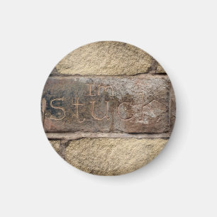 "I'm Stuck" another brick in the wall Magnet