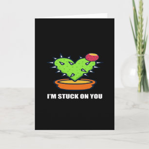 Im Stuck On You Kaktus Süßes Pflanzen-Design Karte