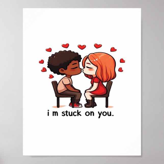 Im Stuck On You Klassisches Liebesdesign  Poster (Vorne)